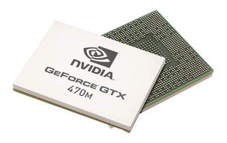NVIDIA GeForce 400M Series GPUs GTX 470M NVIDIA GeForce 400M Series GPUs GTX 470M